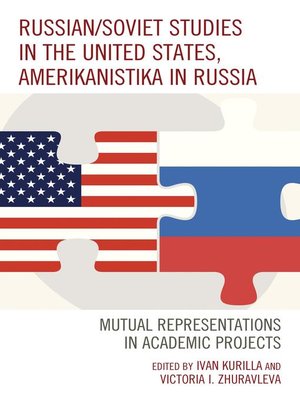 cover image of Russian/Soviet Studies in the United States, Amerikanistika in Russia